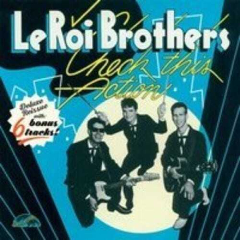 The Leroi Brothers Check This Action CD