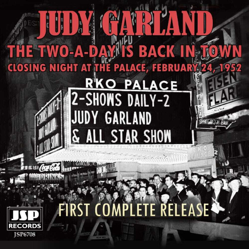 Judy Garland Twoaday Is Back In Town: Closing Night At The CD