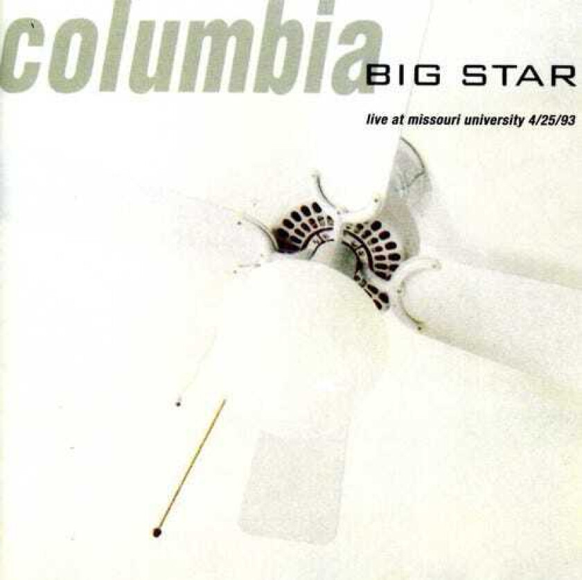 Big Star Columbia: Live At The Missouri University CD
