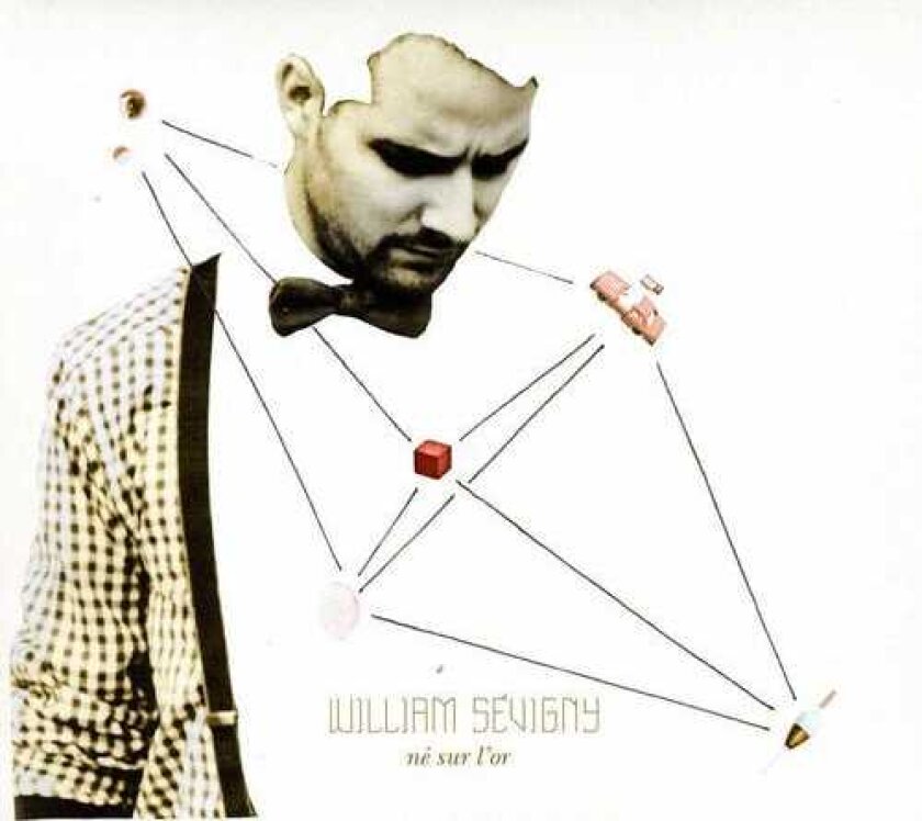 William Sevigny Ne Sur L'or CD
