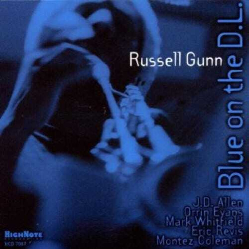 Russell Gunn Blue On The D.l. CD