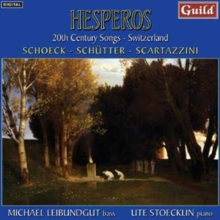 Michael Leibundgut, Ute Stoecklin, Andrea Lorenzo Scartazzini, Meinrad Schütter, Othmar Schoeck Hesperos 20th Century Songs From Switzerland CD