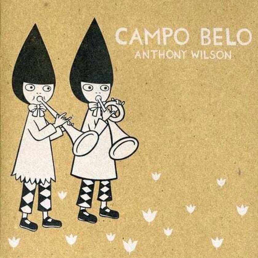 Anthony Wilson Campo Belo CD