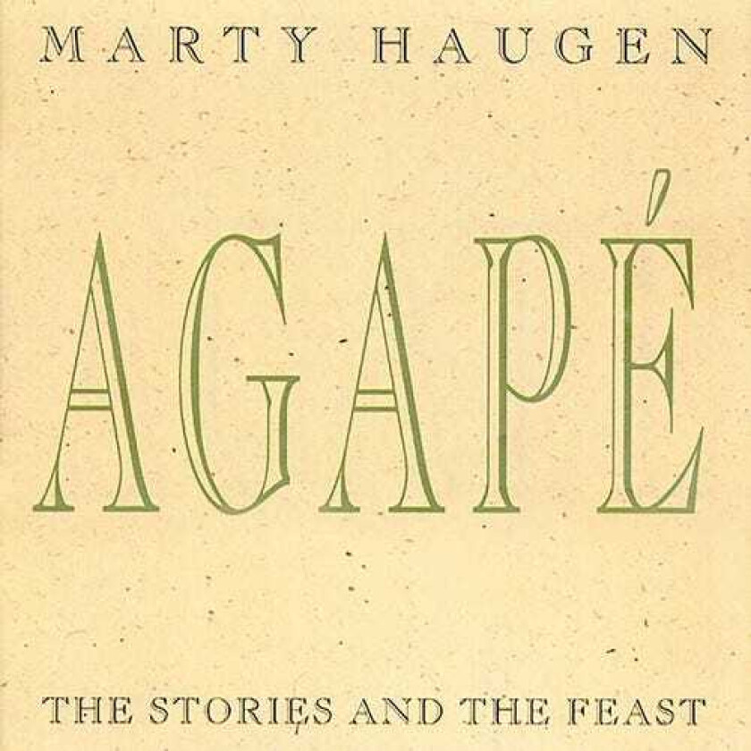 Marty Haugen Agape: Stories And The Feast CD