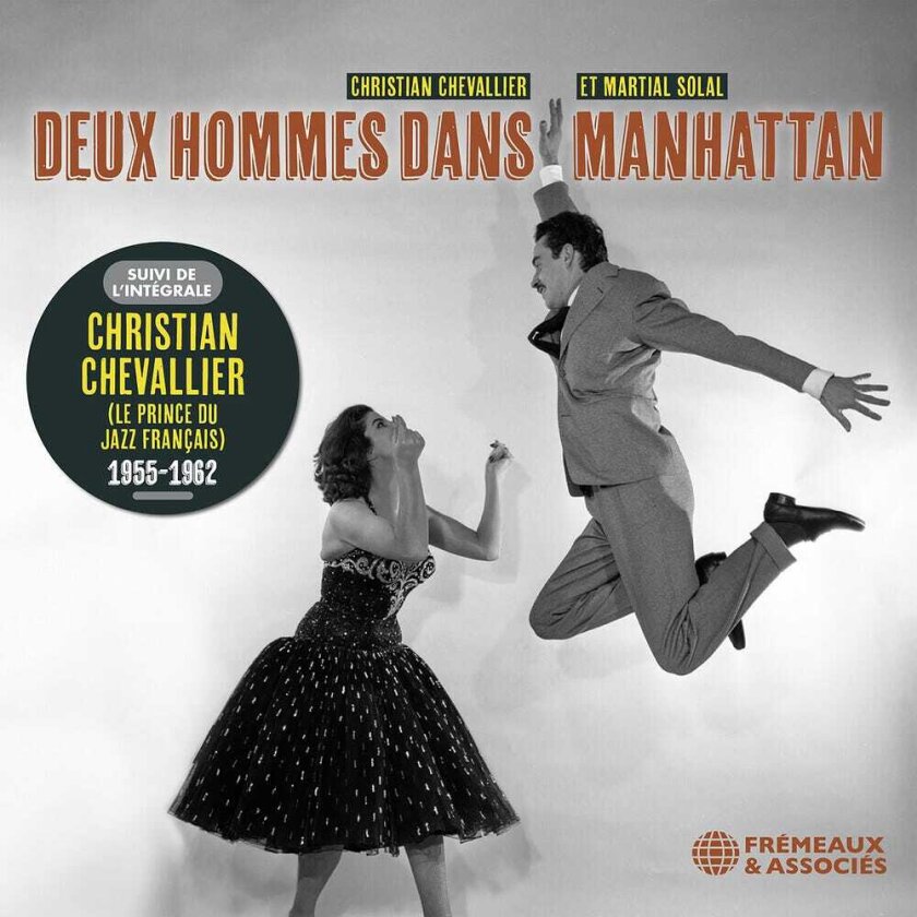 Christian Chevallier Deux Hommes Dans Manhattan (avec Martial Solal) CD