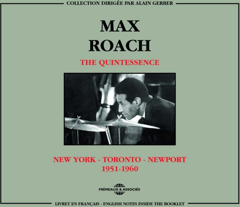 Max Roach & The Quintessence New York Toronto Newport 195160 CD