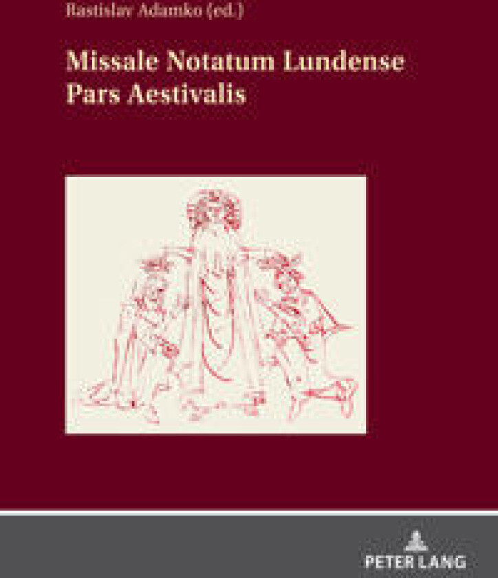 Missale Notatum Lundense Pars Aestivalis