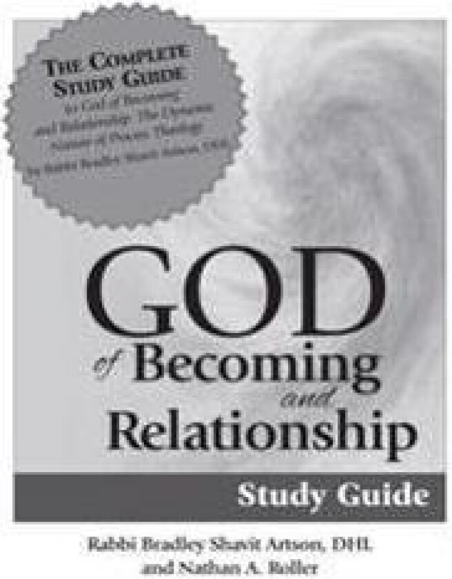 God of Becoming & Relationship Study Guide