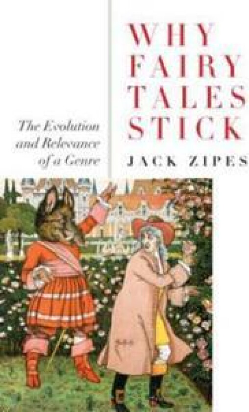 Why Fairy Tales Stick