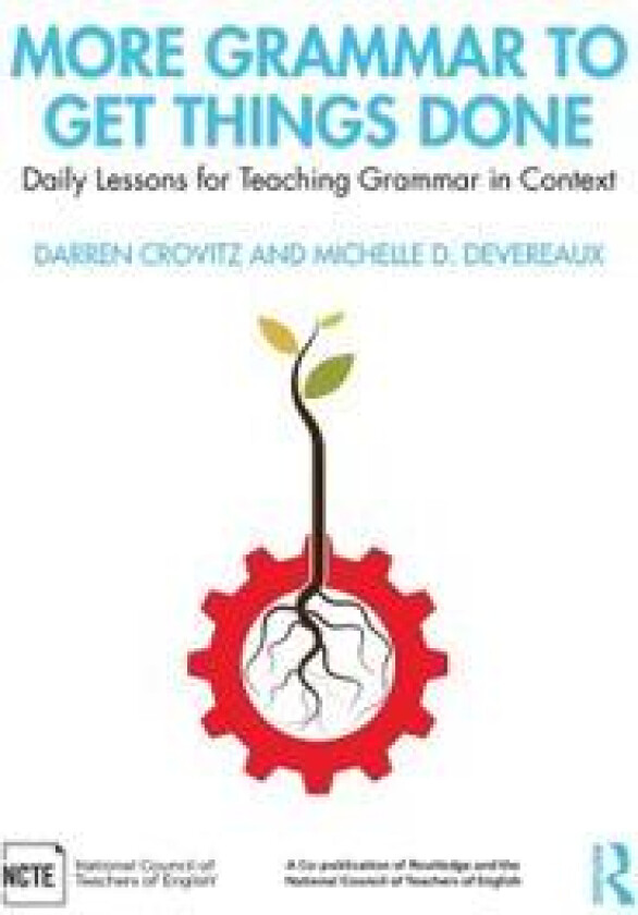 More Grammar to Get Things Done