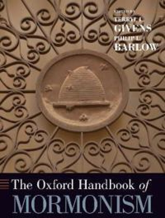 The Oxford Handbook of Mormonism