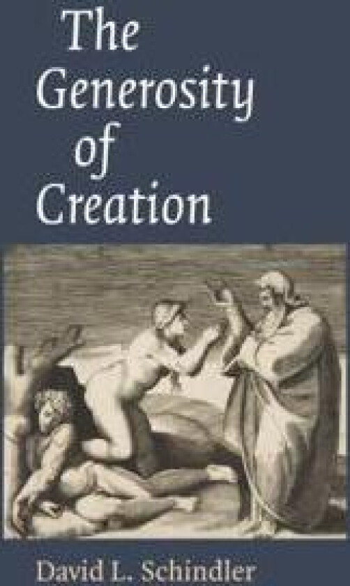 The Generosity of Creation