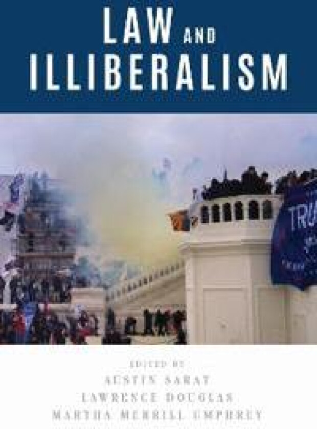Law and Illiberalism