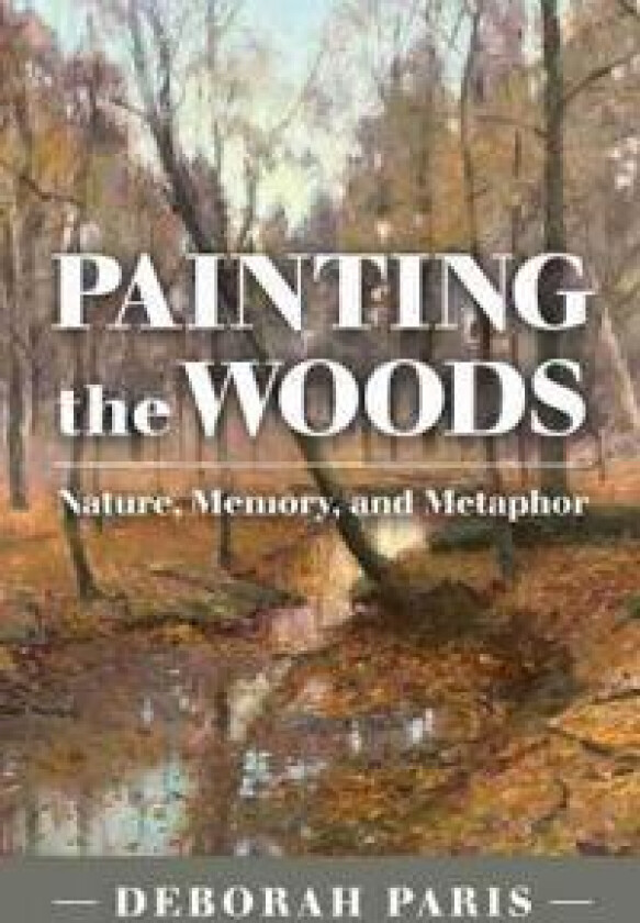 Painting the Woods