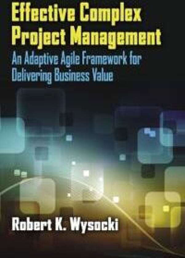 Effective Complex Project Management