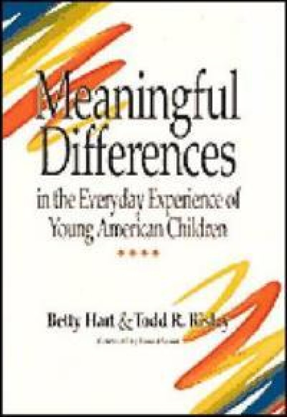 Meaningful Differences in the Everyday Experience of Young American Children