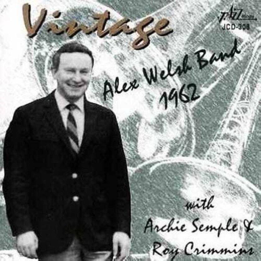 Alex Welsh Vintage Alex Welsh CD