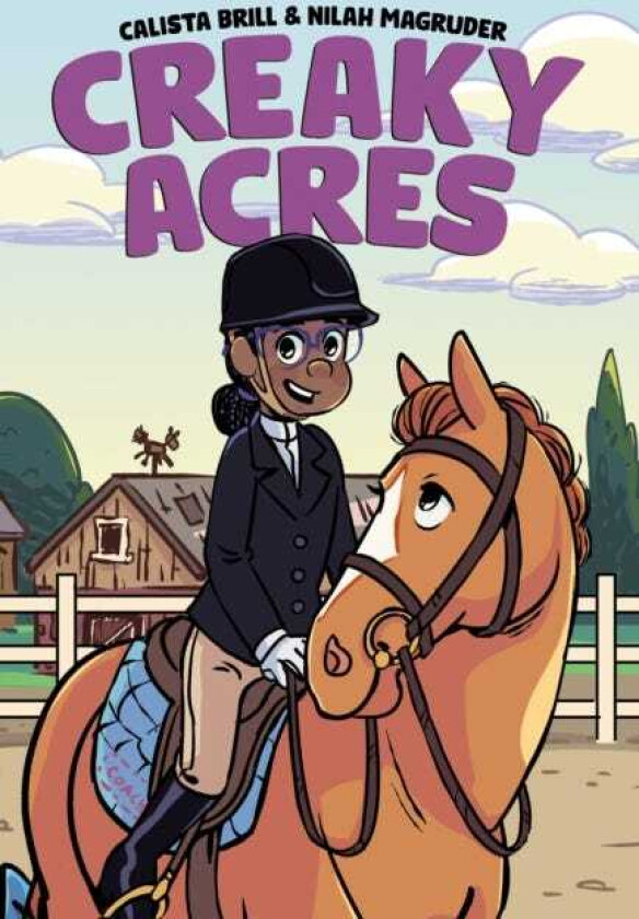 Creaky Acres: A Graphic Novel