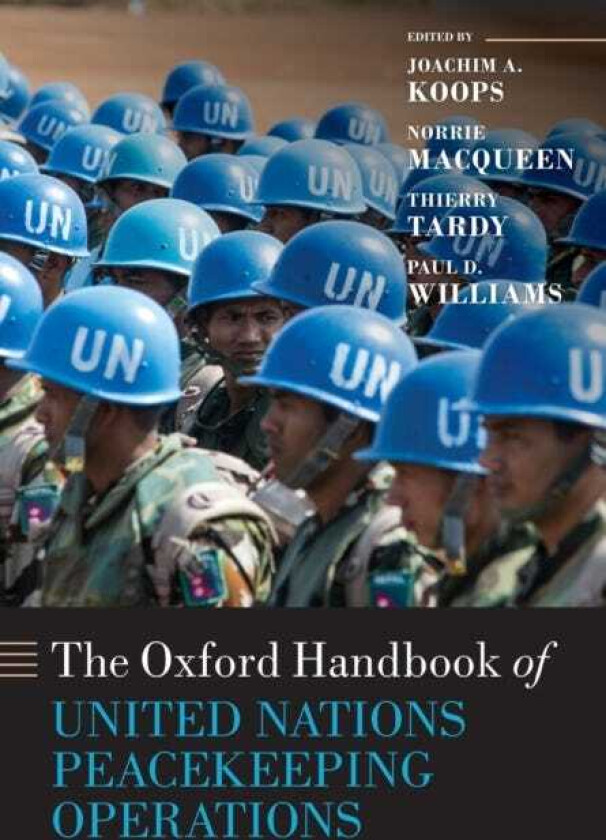 The Oxford Handbook of United Nations Peacekeeping Operations