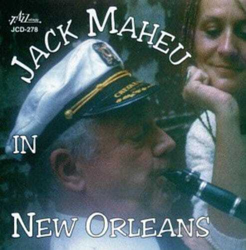 Jack Maheu In New Orleans CD