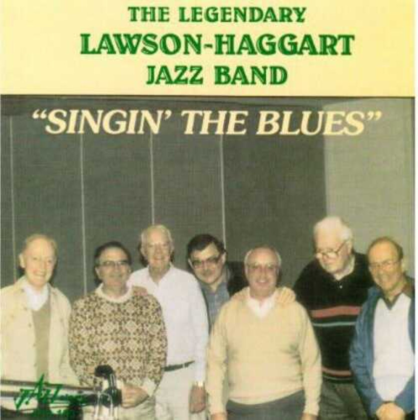The Lawsonhaggart Jazz Band Singin The Blues CD