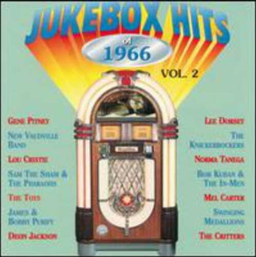 Diverse Artister Jukebox Hits Of 1966 Vol 2 CD