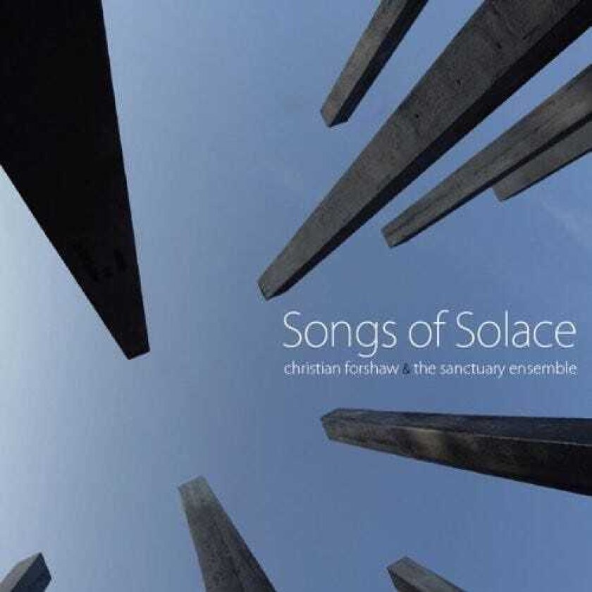 Christian Forshaw Songs Of Solace CD