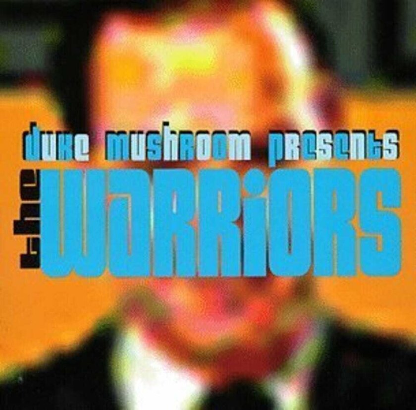 Duke Mushroon Warriors CD