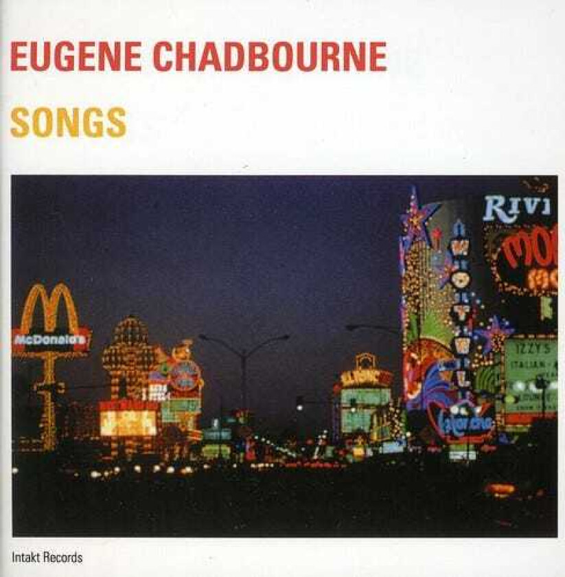 Eugene Chadbourne Songs CD