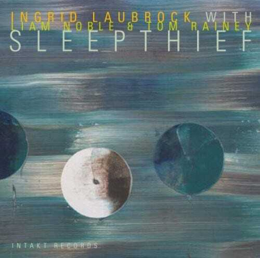 Ingrid Laubrock Sleepthief CD