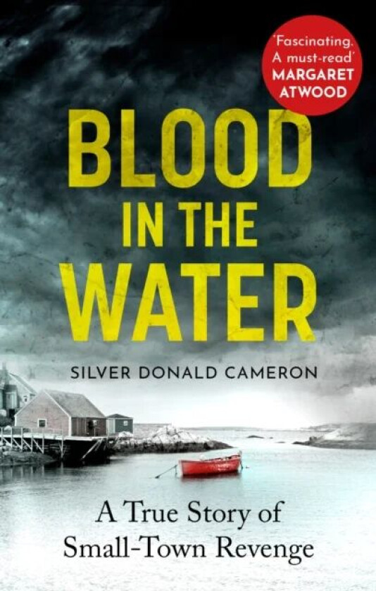 Blood in the Water av Silver Donald Cameron