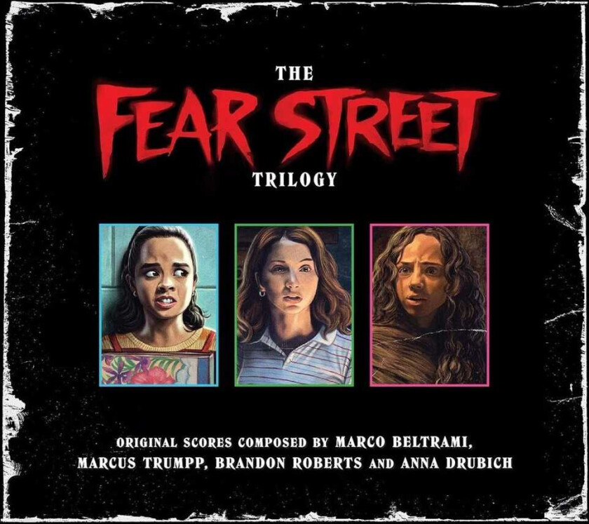 Bilde av Marco Beltrami, Marcus Trumpp, Roberts, Drubich Fear Street Trilogy O.s.t. CD