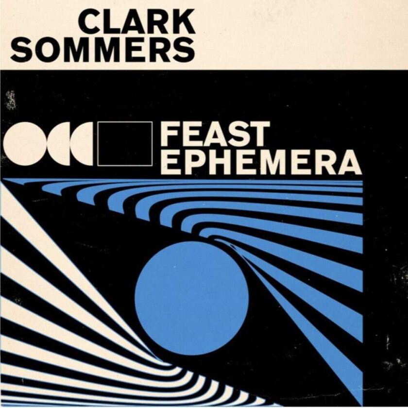 Clark Sommers Feast Ephemera CD