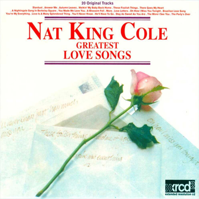 Nat King Cole Greatest Love Songs CD