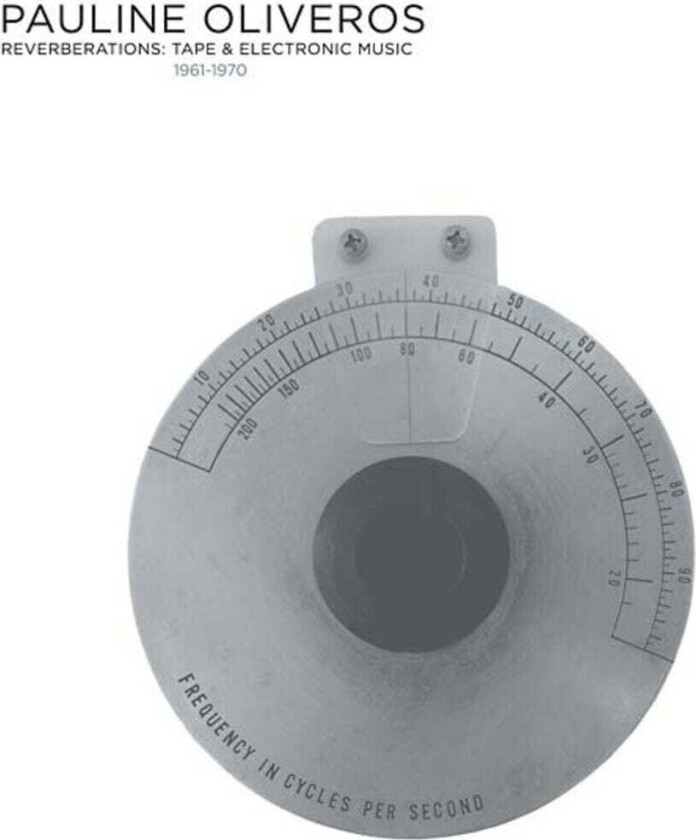 Bilde av Pauline Oliveros Reverberations (2022 Edition) CD