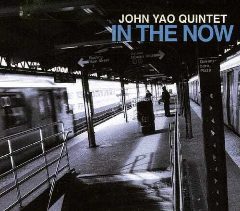 John Yao In The Now CD