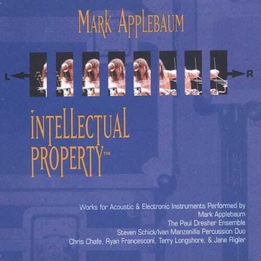 Mark Applebaum Intellectual Property CD