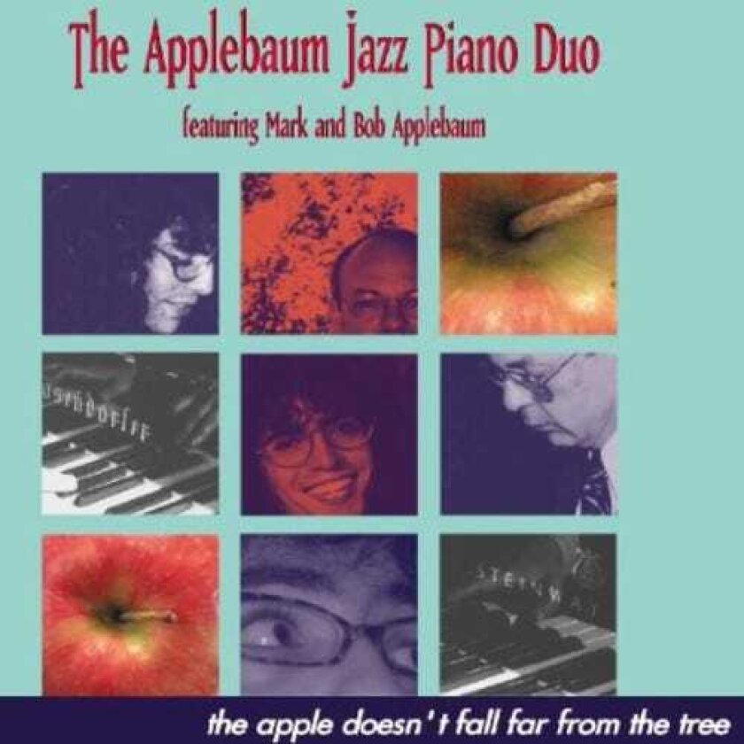 Bob Applebaum Apple Doesn't Fall Far From The Tree CD