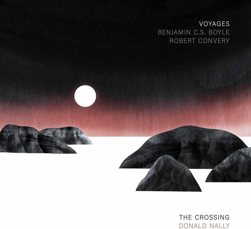 The Crossing, Benjamin C.s. Boyle Voyages CD