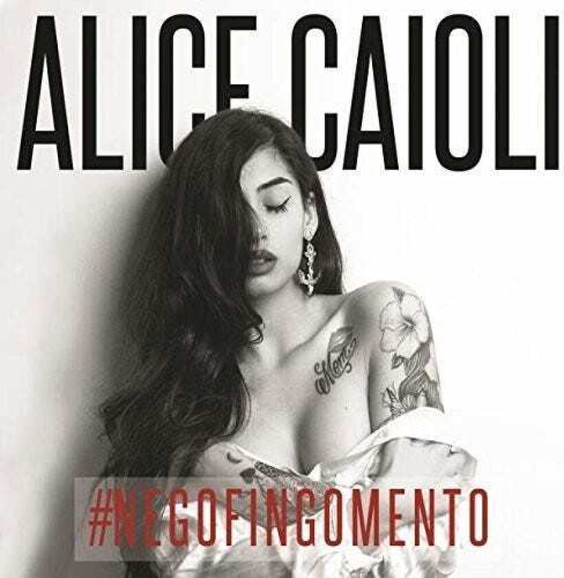 Alice Caioli #negofingomento CD