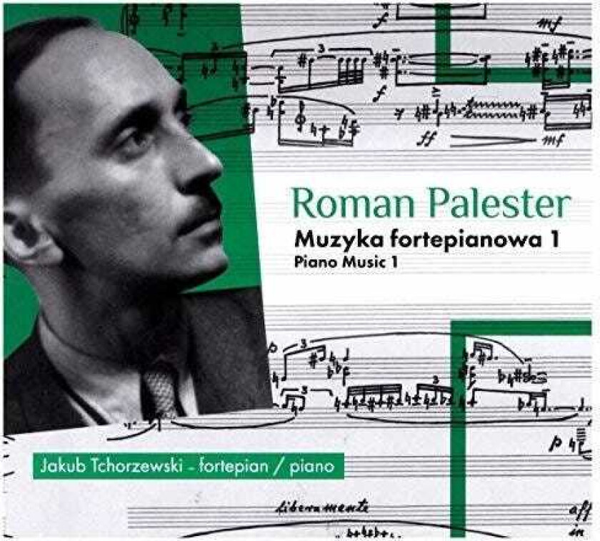 Jakub Tchorzewski, Roman Palester Muzyka Fortepianowa CD
