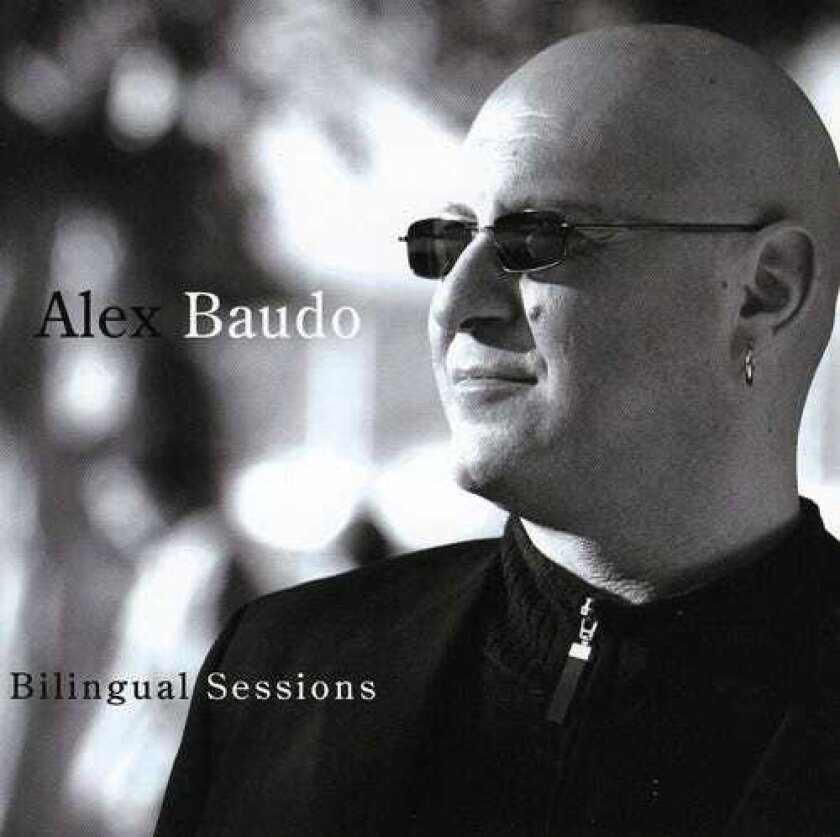 Alex Baudo Bilingual Sessions CD