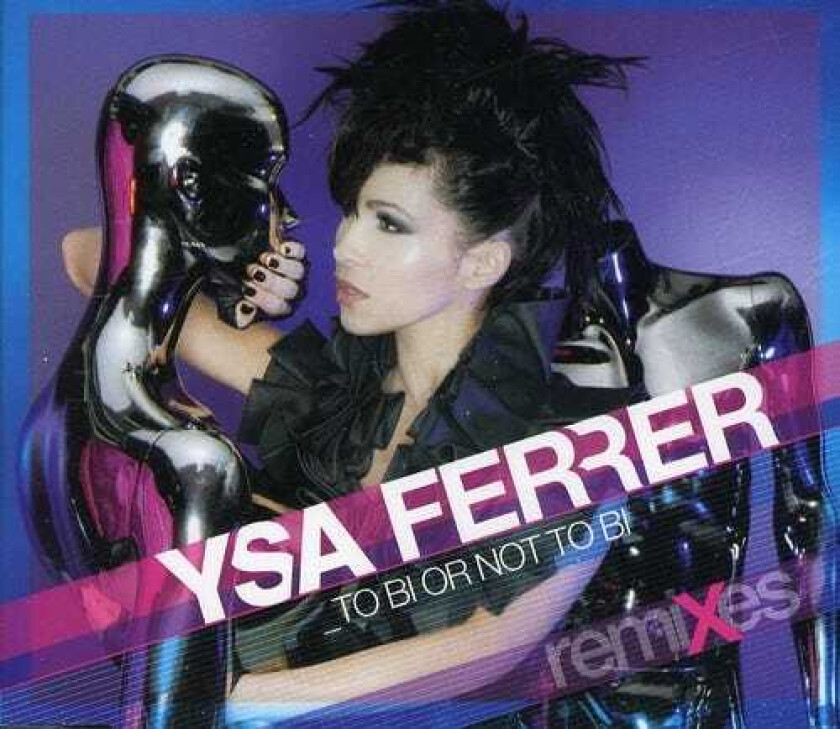 Ysa Ferrer To Bi Or Not To Bi CD