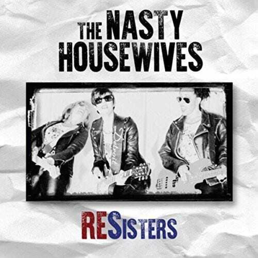 Nasty Housewives Resisters CD