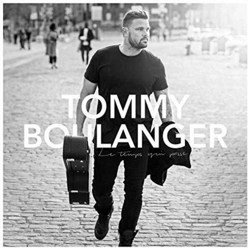 Tommy Boulanger Le Temps Qui Passe CD