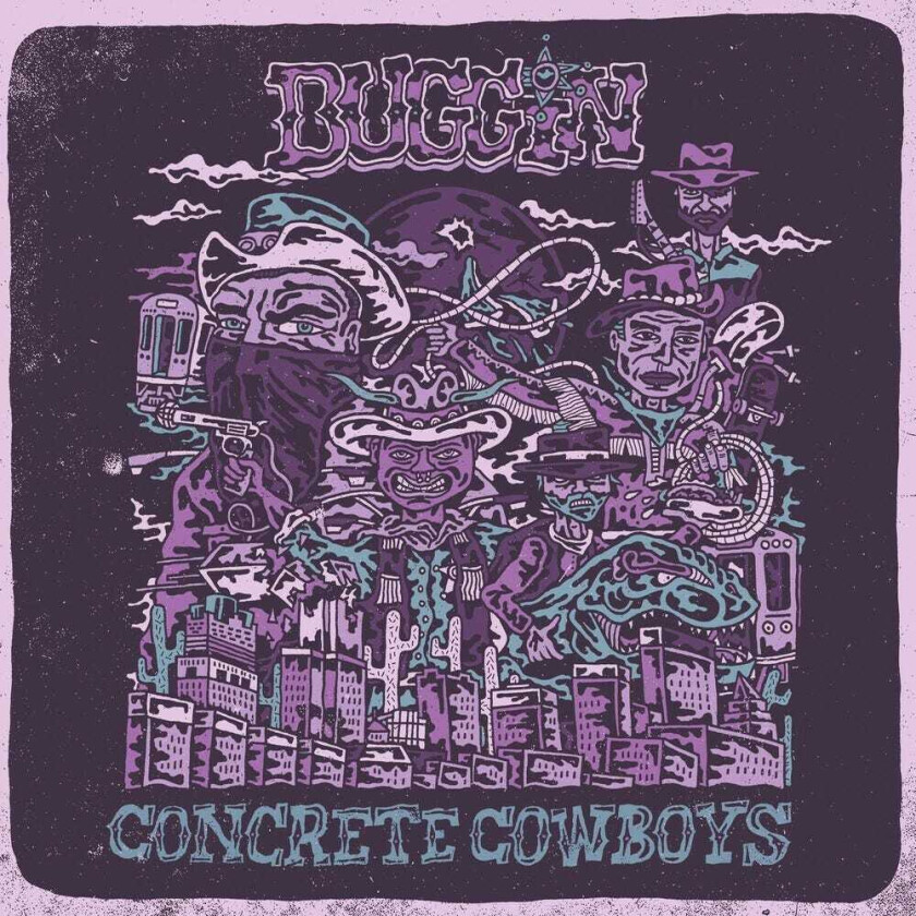 Buggin Concrete Cowboys CD