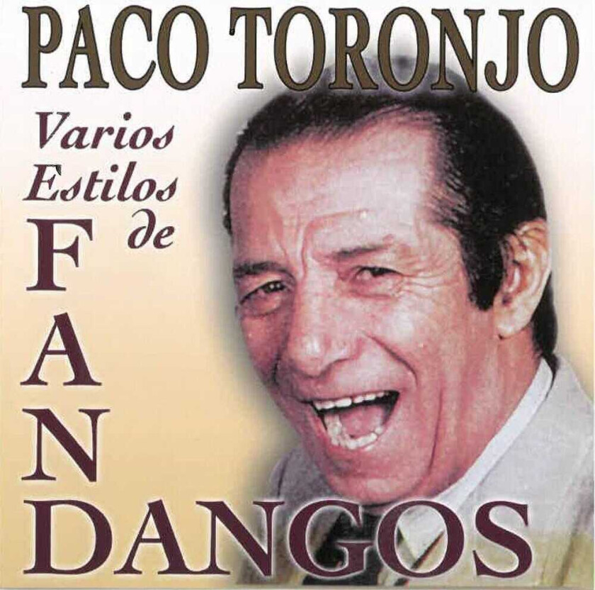 Paco Toronjo Por Fandangos Vol 1 CD
