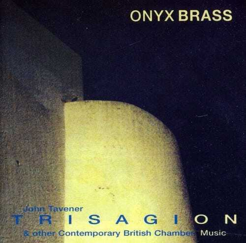 Onyx Brass, Alan Ridout, John White, Timothy Jackson Fanfare / Trisagion / Two Haiku / Doggerel Machine CD