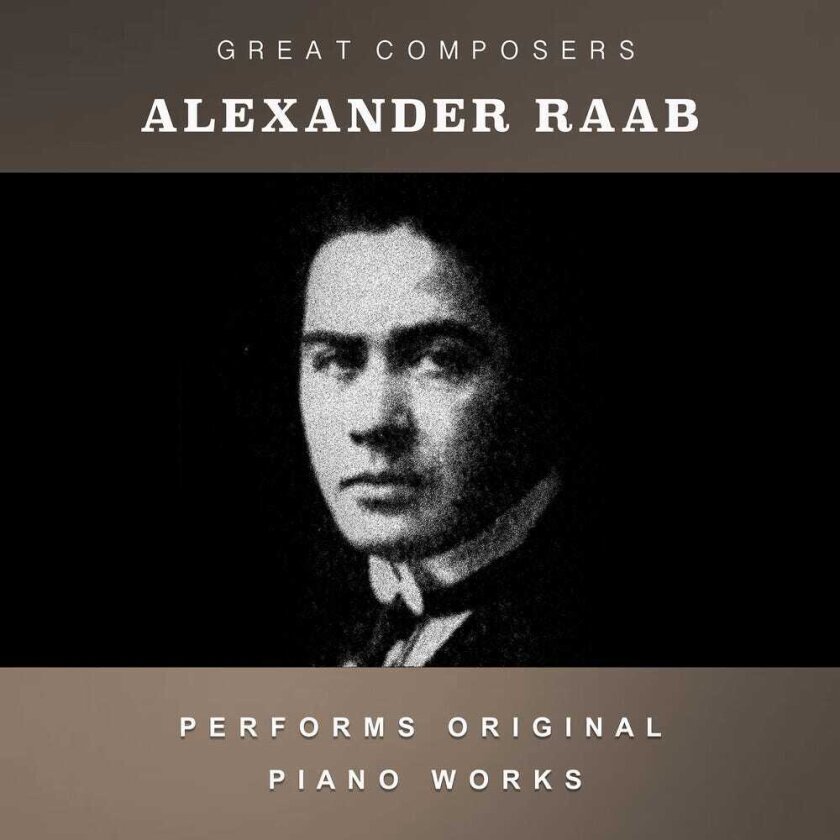 Alexander Raab Condon Collection: Masters Of The Piano Roll CD