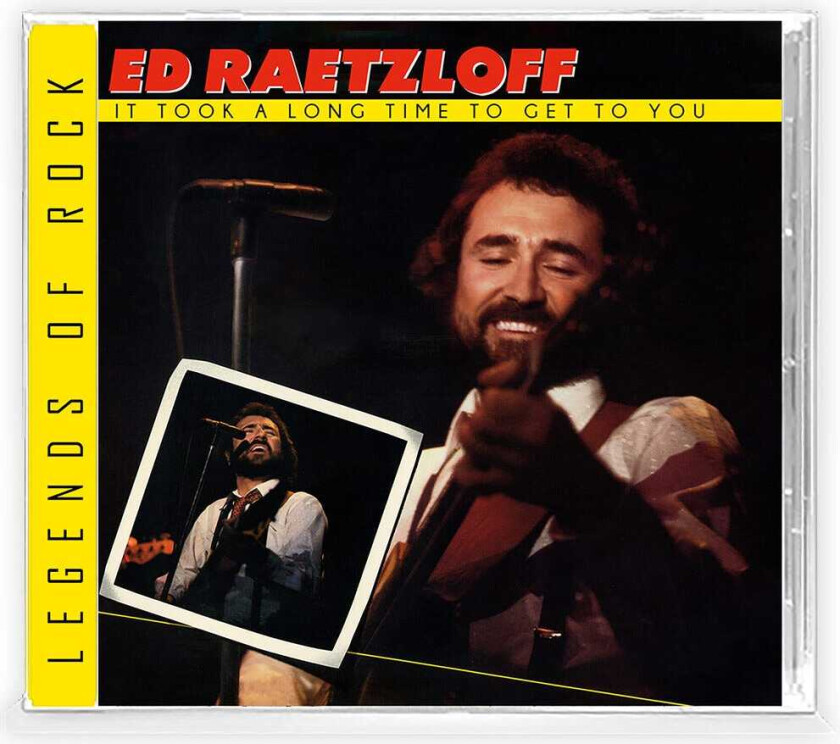 Ed Raetzloff It Took A Long Time To Get To You CD